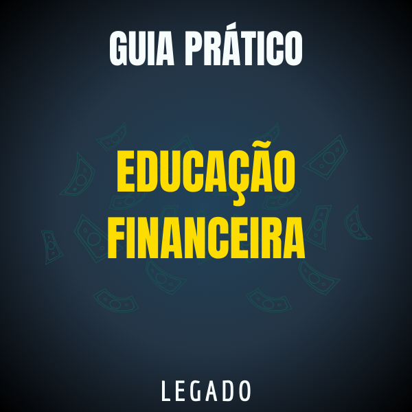 Capa do ebook Guia Prático Educação Financeira mostrando gráficos financeiros, moedas e um caminho ascendente representando crescimento financeiro